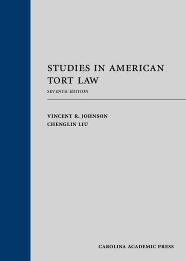 Studies in American Tort Law