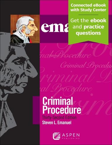 Emanuel Law Outlines for Emanuel Law Outlines for Criminal Procedure