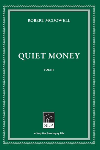 Quiet Money