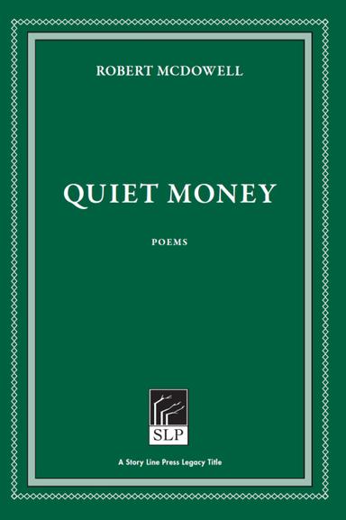 Quiet Money