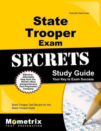 State Trooper Exam Secrets Study Guide