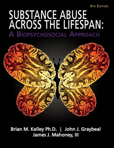 Substance Abuse Across the Lifespan: A Biopsychosocial Approach