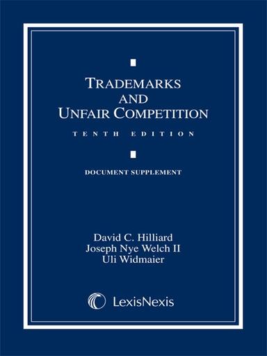 Trademarks and Unfair Competition: Documentary Supplement