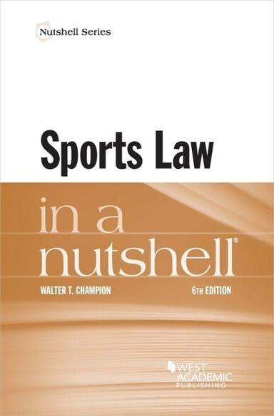 Champion's Sports Law in a Nutshell