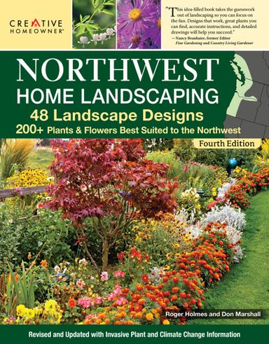 Northwest Home Landscaping, New 4th Edition