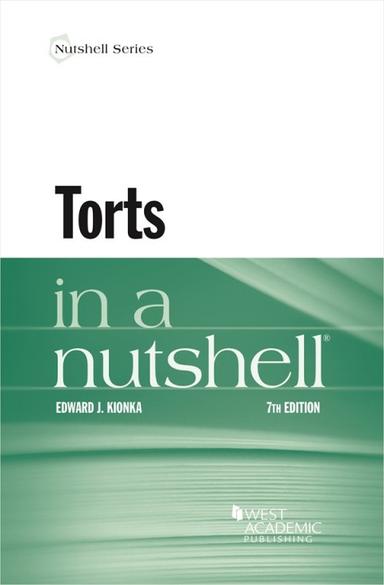 Kionka's Torts in a Nutshell