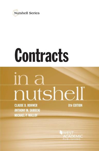 Rohwer, Skrocki, and Malloy's Contracts in a Nutshell