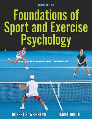Foundations of Sport and Exercise Psychology