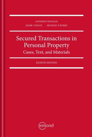Secured Transactions in Personal Property: Cases, Text, and Materials