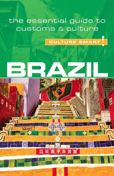 Brazil - Culture Smart!