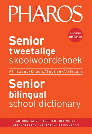 Senior tweetalige skoolwoordeboek/Senior bilingual school dictionary