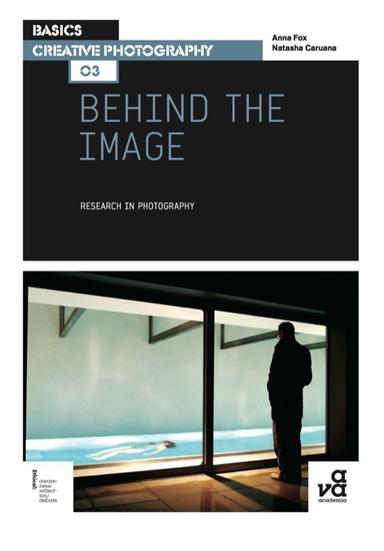 Basics Creative Photography 03: Behind the Image