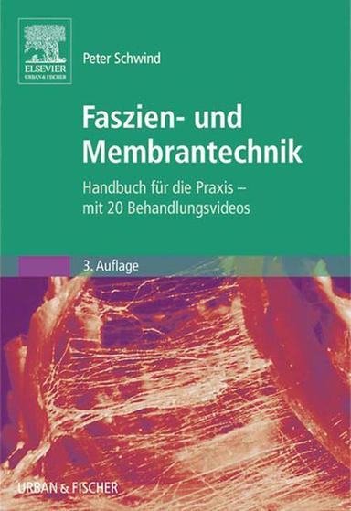 Faszien- und Membrantechnik: Handbuch für die Praxis - enhanced ebook