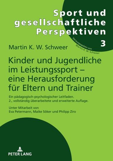 Kinder und Jugendliche im Leistungssport – eine Herausforderung fuer Eltern und Trainer