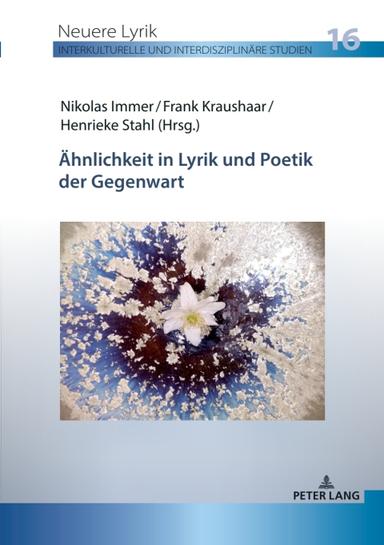 Aehnlichkeit in Lyrik und Poetik der Gegenwart