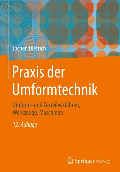 Praxis der Umformtechnik