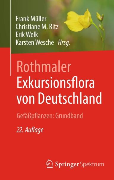 Rothmaler - Exkursionsflora von Deutschland. Gefäßpflanzen: Grundband