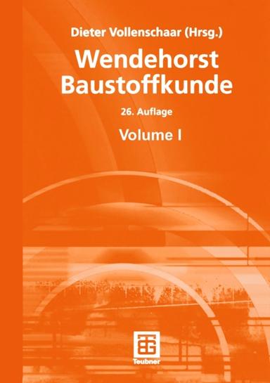 Wendehorst Baustoffkunde