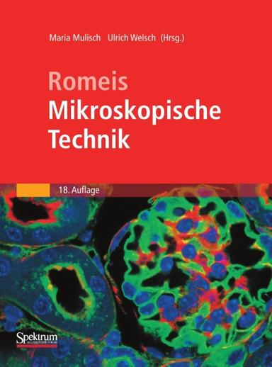 Romeis - Mikroskopische Technik