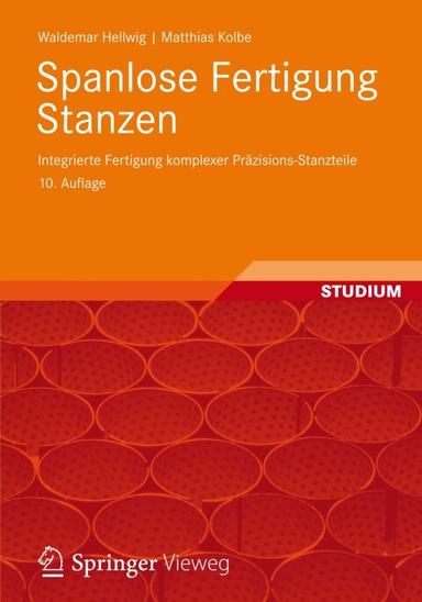 Spanlose Fertigung Stanzen