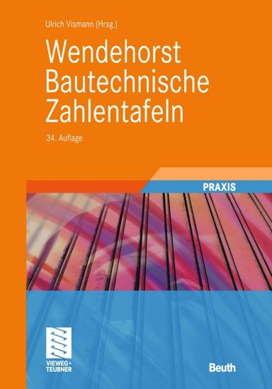 Wendehorst Bautechnische Zahlentafeln