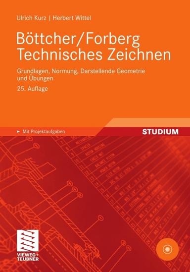Böttcher/Forberg Technisches Zeichnen