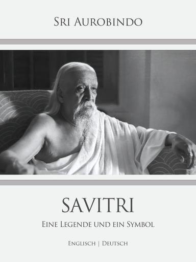 Savitri – Eine Legende und ein Symbol