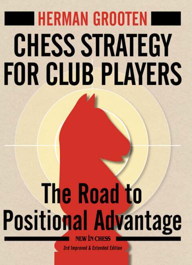 Chess Strategy for Club Players