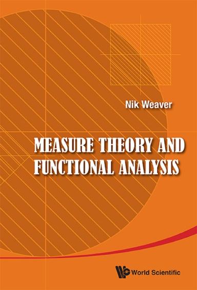 MEASURE THEORY AND FUNCTIONAL ANALYSIS