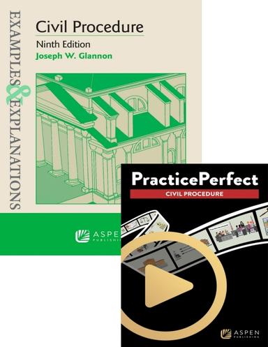 Digital Bundle: Examples & Explanations for Civil Procedure, Ninth Edition with PracticePerfect Civil Procedure