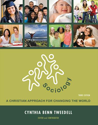 Sociology: A Christian Approach for Changing the World