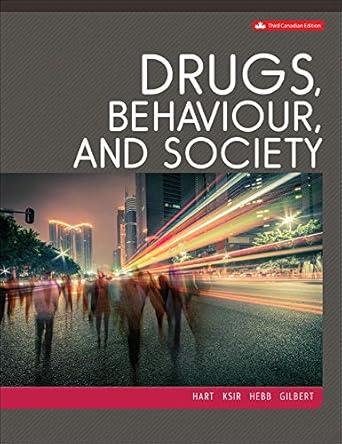 Drugs, Behaviour and Society 1st Edition