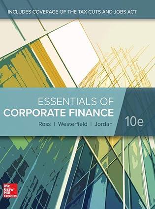 Essentials of Corporate Finance 10th Edition