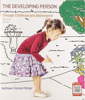 Developing Person Through Childhood and Adolescence