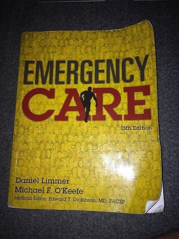 Emergency Care (EMT) 13th Edition