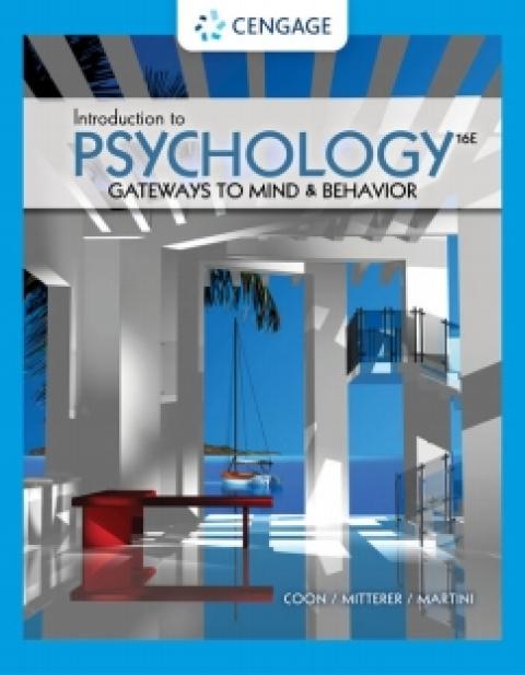 Cengage Infuse for Coon/Mitterer/Martini's Introduction to Psychology: Gateways to Mind and Behavior