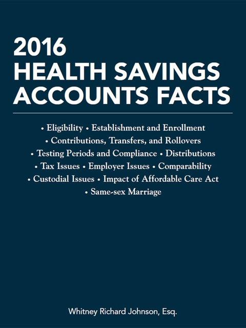 2016 Health Savings Accounts Facts